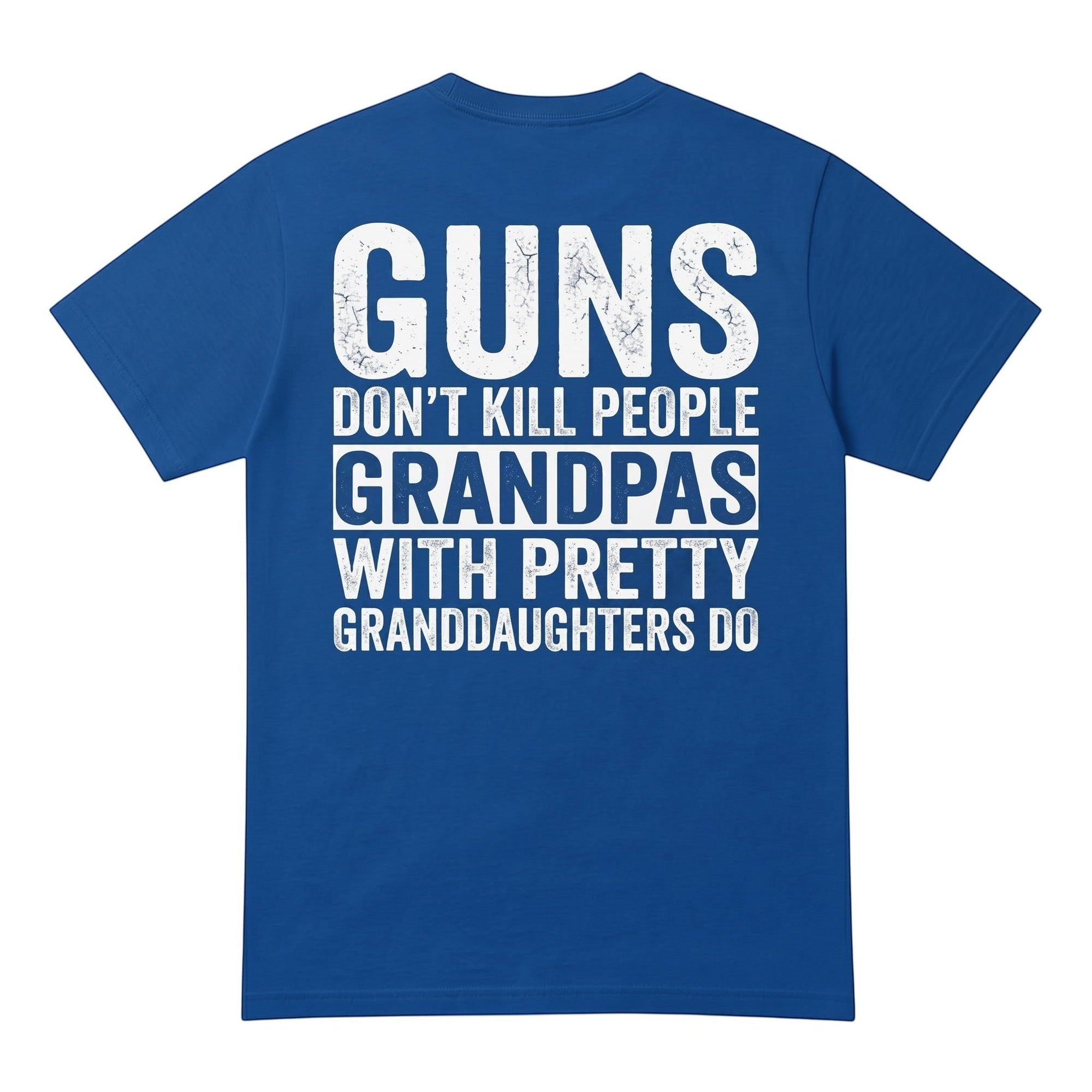 TrendyShift.Com royal blue cotton t-shirt featuring white distressed text about grandpas and granddaughters.