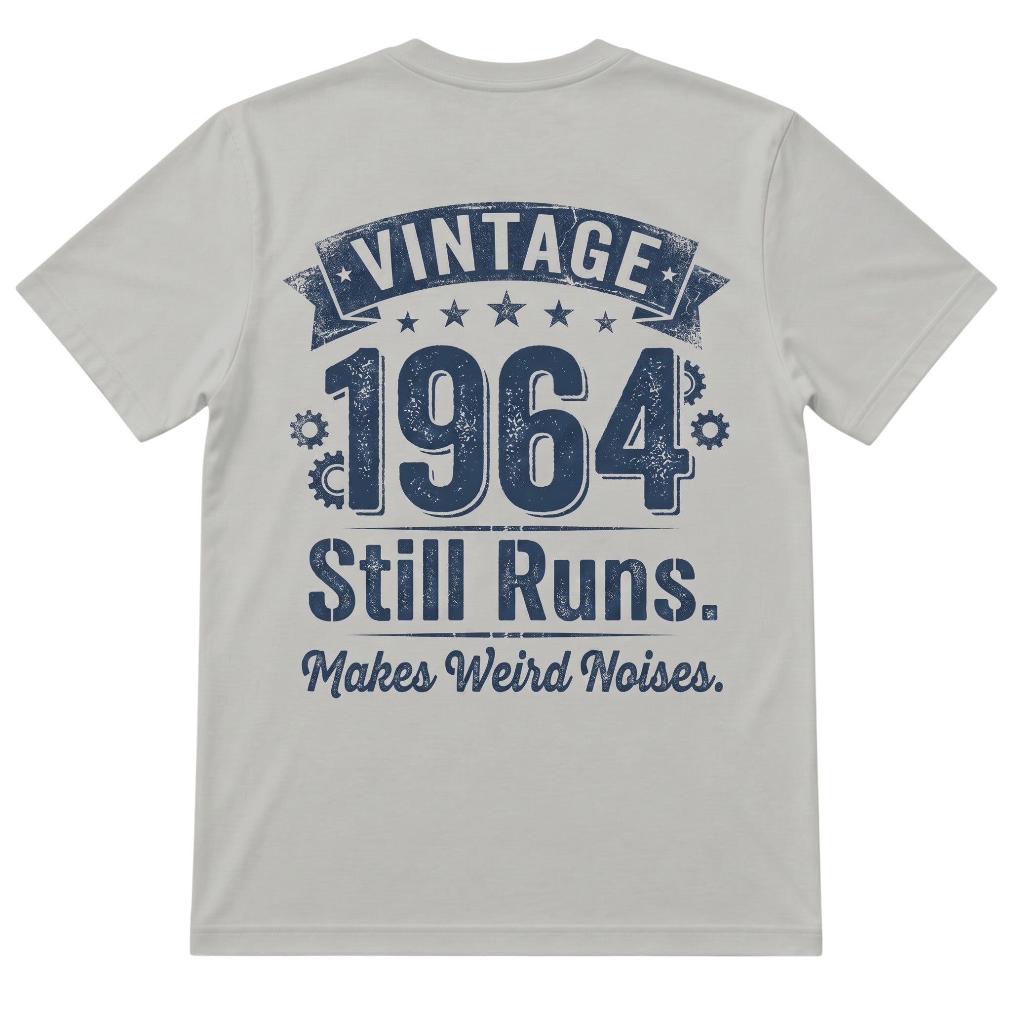 TrendyShift.Com grey 100% cotton t-shirt with Vintage 1964 Still Runs Makes Weird Noises graphic on the back